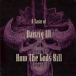 Danzig : A Taste of Danzig III